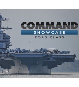 Command: Showcase - Ford Class DLC Steam Key GLOBAL